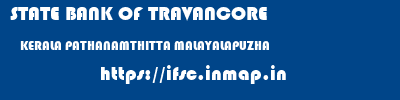 STATE BANK OF TRAVANCORE  KERALA PATHANAMTHITTA MALAYALAPUZHA   ifsc code